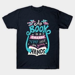 Book is a Dream T-Shirt